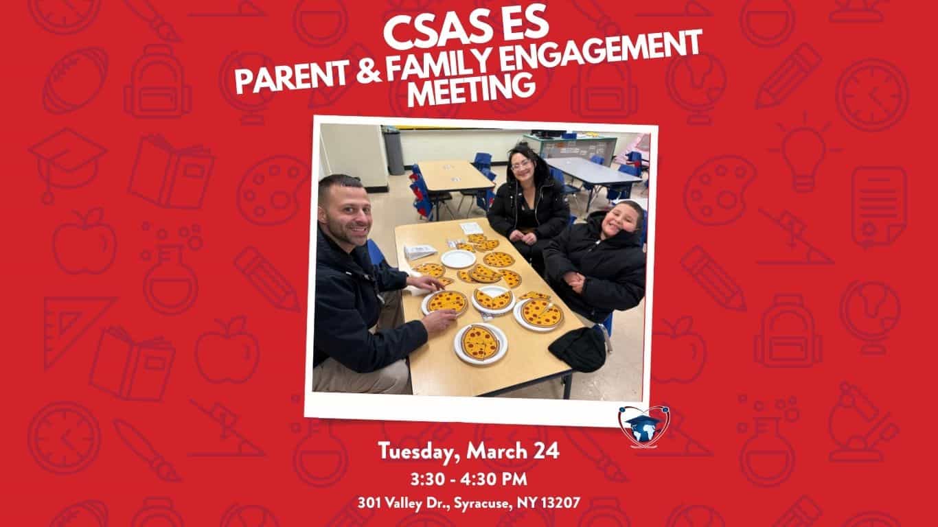 CSAS ES Parent & Family Engagement Meeting