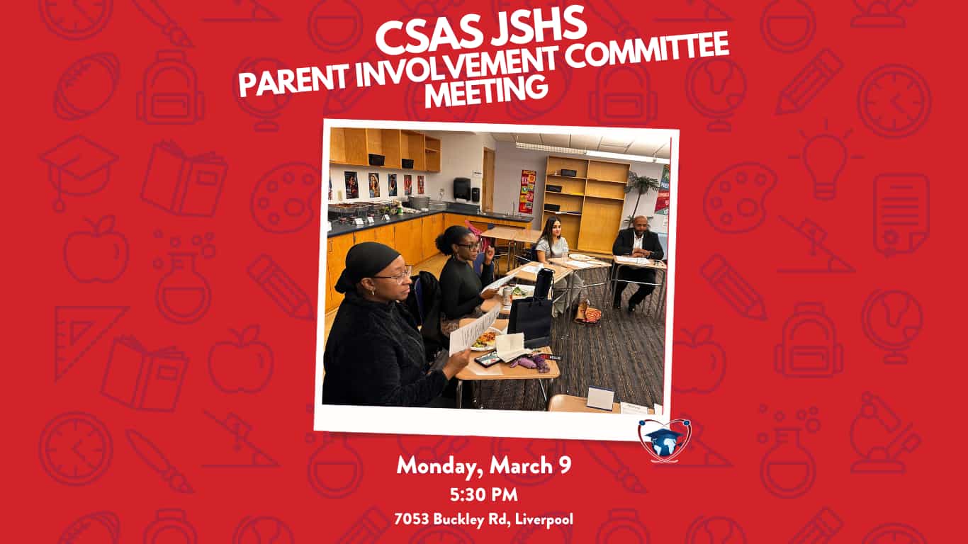 CSAS JSHS Parent Involvement Committee Meeting